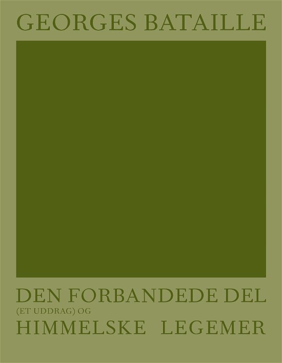 Cover for Georges Bataille · AFTRYK: Den forbandede del (et uddrag) og Himmelske legemer (Paperback Book) [1. Painos] (2023)