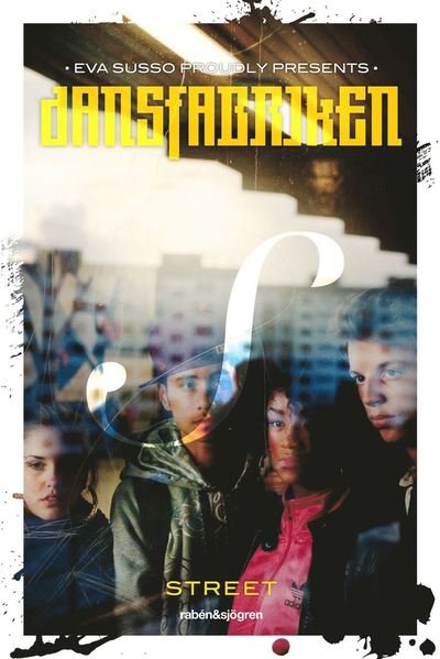 Cover for Eva Susso · Dansfabriken: Street (ePUB) (2012)
