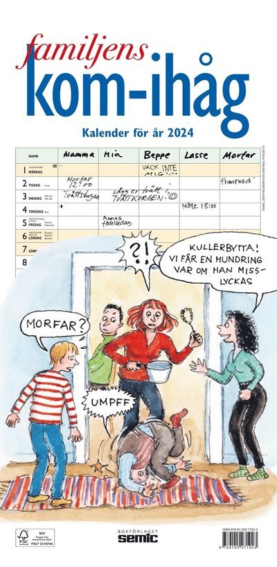 Cover for Bokförlaget Semic · Familjens kom-ihåg-kalender 2024 (Spiralbuch) (2023)