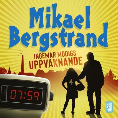 Cover for Mikael Bergstrand · Ingemar Modigs uppvaknande (Lydbok (CD)) (2019)