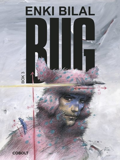 Cover for Enki Bilal · Bug Bok 3 (Indbundet Bog) (2022)