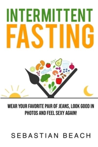 Cover for Sebastian Beach · Intermittent Fasting (Paperback Book) (2020)