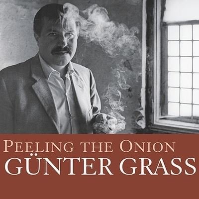 Cover for Günter Grass · Peeling the Onion (CD) (2007)