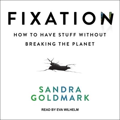 Cover for Sandra Goldmark · Fixation (CD) (2021)