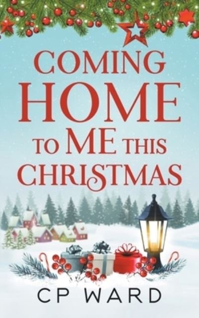 Cover for Chris Ward · Coming Home to Me This Christmas (Paperback Bog) (2020)