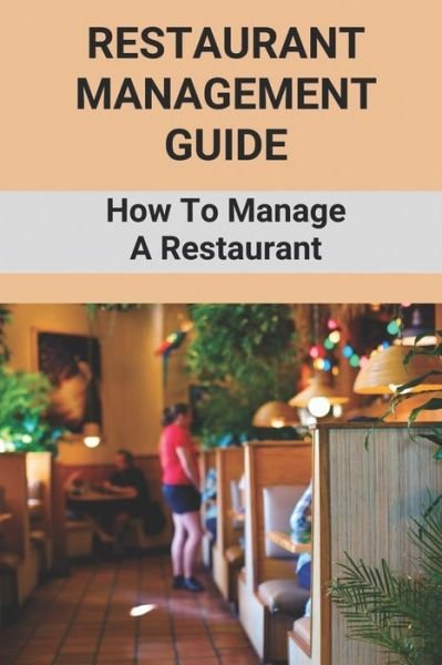 Cover for Rod Beckwith · Restaurant Management Guide (Pocketbok) (2021)