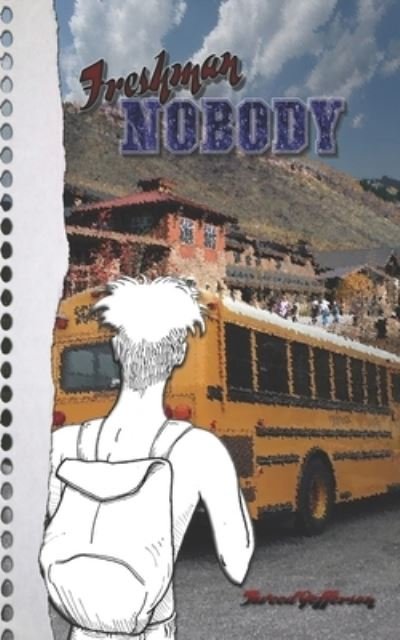 Cover for Tweed Jefferson · Freshman Nobody (Paperback Book) (2021)