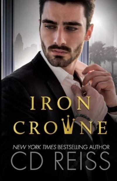 Cover for CD Reiss · Iron Crowne (Paperback Bog) (2020)
