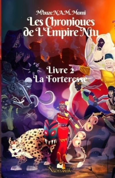 Cover for Momi M'Buze Noogwani Ataye Mieko · Les Chroniques de l'Empire Ntu (Paperback Book) (2020)