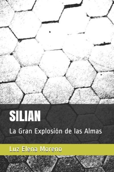 Cover for Luz Elena Moreno · Silian (Paperback Bog) (2020)
