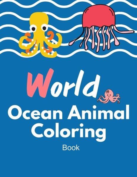 Cover for Pm Prem · World Ocean animal coloring book (Paperback Bog) (2020)