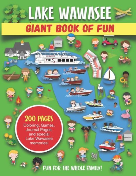 Cover for Bass And Pike Press · Lake Wawasee Giant Book of Fun (Paperback Book) (2020)