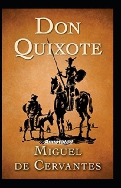 Cover for Miguel De Cervantes · Don Quixote Annotated (Paperback Book) (2020)