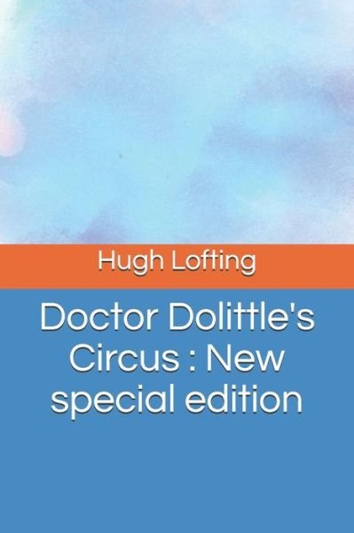 Cover for Hugh Lofting · Doctor Dolittle's Circus (Taschenbuch) (2020)