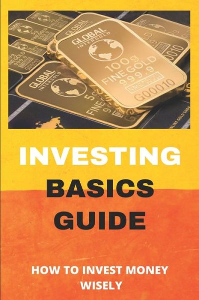 Cover for Annmarie Bevis · Investing Basics Guide (Paperback Book) (2021)