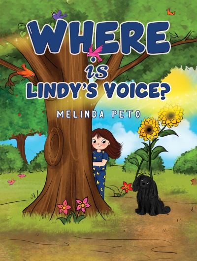 Cover for Melinda Peto · Where is Lindy's Voice? (Hardcover Book) (2023)