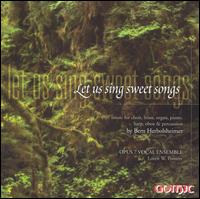 Let Us Sing Sweet Songs - Herbolsheimer / Ponten / Adam / Putnam / Kato - Muziek - GOT - 0000334922924 - 3 augustus 2004