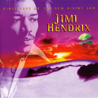 First Rays of the New Rising Sun - The Jimi Hendrix Experience - Musiikki - MCA - 0008811159924 - tiistai 31. heinäkuuta 1990