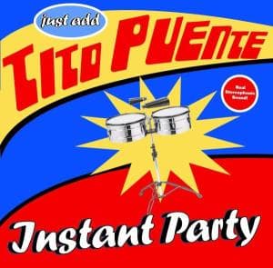 Instant Party - Tito Puente - Musique - CONCORD PICANTE - 0013431223924 - 30 juin 1990