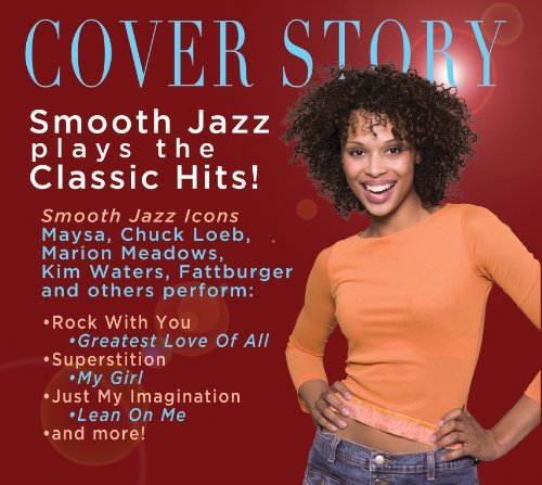 Cover for Cover Story: Smooth Jazz Plays Your Favorite / Var (CD) [Japan Import edition] (2013)