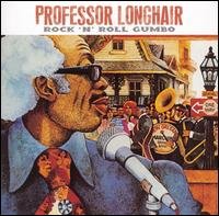 Cover for Professor Longhair · Rock N Roll Gumbo (CD) (2006)