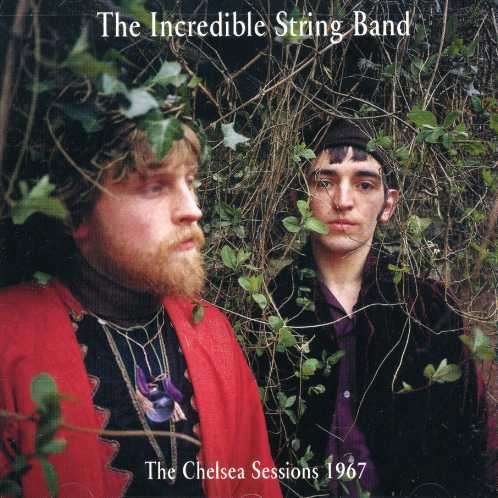Incredible String Band-chelsea Sessions 1967 - Incredible String Band - Musik - Castle Us / Ryko - 0021823607924 - 15. februar 2005