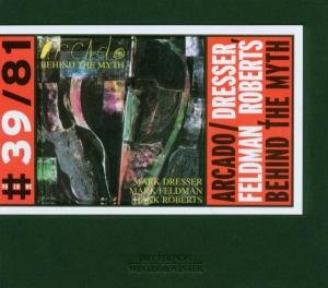 Cover for Arcado String Trio · Behind The Myth (CD) (2003)