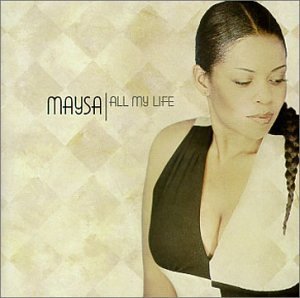 Cover for Maysa · All My Life (CD) (2007)
