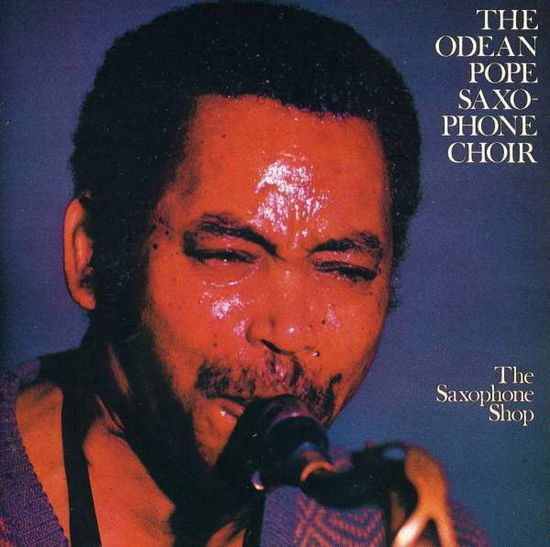 Cover for Odean Pope Saxophone Choi · Saxophone Shop (CD) (1992)