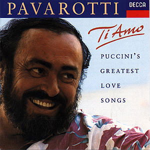 Cover for Luciano Pavarotti · Ti Amo - Puccinis Greatest Love Songs (CD) (2023)