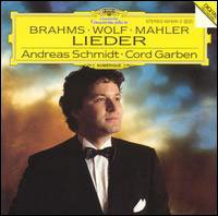 Cover for Garben Cord Schmidt Andreas · Lieder - Brahms, Wolf, Mahler (CD) (1991)