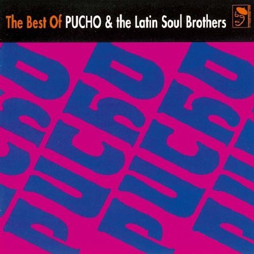Best of Pucho & Latin Soul Bro - Pucho & His Latin Soul Brothers - Musiikki - LOCAL - 0029667276924 - tiistai 8. marraskuuta 1994