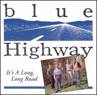 Cover for Blue Highway · It's A Long Long Road (CD) (1995)