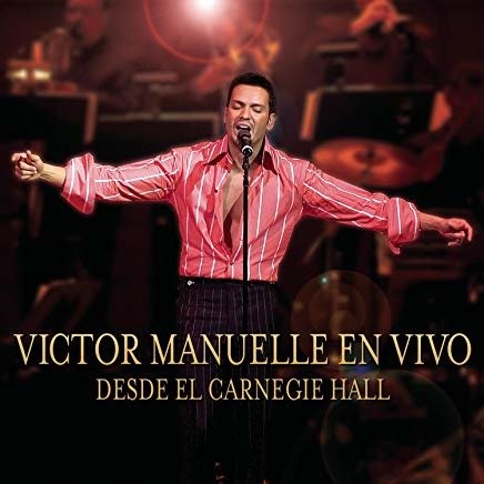 Cover for Victor Manuelle · Desde Carnegie Hall (CD) (2005)