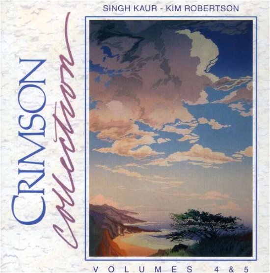 Cover for Singh Kaur · Crimson Collection Vol. 4 &amp; 5 (CD)