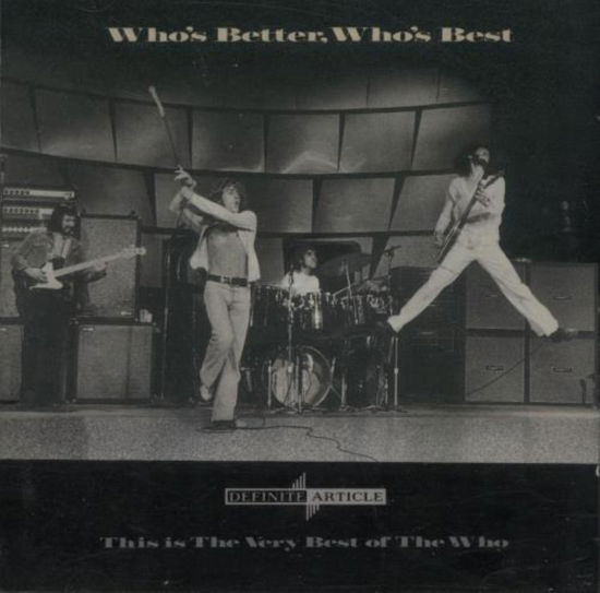 Cover for The Who · The Who - Whos Better Whos Best (CD) (2010)