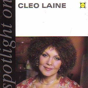 Spotlight on - Cleo Laine - Musik - PHONOGRAM - 0042284812924 - 13. december 2013