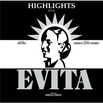 Highlights-a Decca Broadway Original Cast - Evita - Music - DECCA - 0044001699924 - November 8, 2003