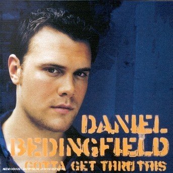 Cover for Daniel Bedingfield · Gotta Get Thru This (CD)