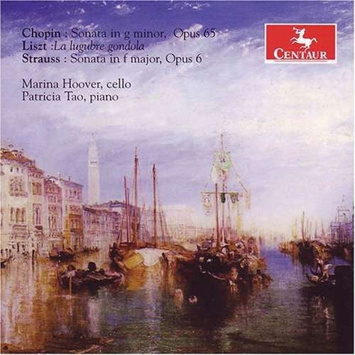 Sonata / La Lagubre Gondola - Chopin / Liszt / Strauss / Hoover / Tao - Musique - Centaur - 0044747285924 - 24 juillet 2007