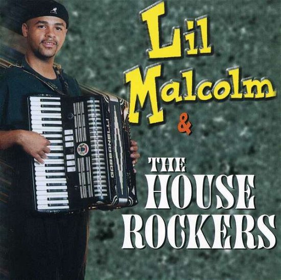 Cover for Lil Malcolm &amp; The House R (CD) (1996)