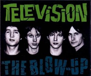 Cover for Television · Blow Up (CD) [Remastered edition] (1999)