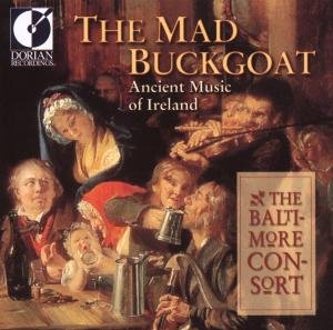 Cover for Baltimore Consort · The Mad Buckgoat (CD) (2010)