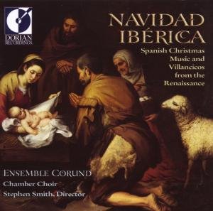 Cover for Ensemble Corund / Smith,s · Navidad Iberica: Spanish Christmas &amp; Villancicos (CD) (2002)