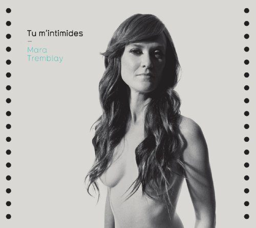 Cover for Mara Tremblay · Tu M'intimides (CD) [Digipak] (1990)