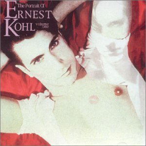 Cover for Ernest Kohl · Portrait Volume 1 (CD) (1990)