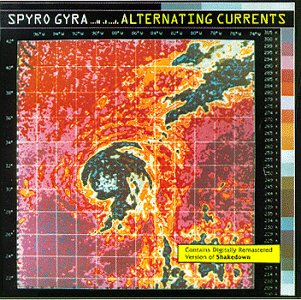 Cover for Spyro Gyra · Alternating Currents (CD) (2021)