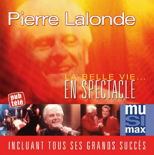 Cover for Pierre Lalonde · En Spectable (CD) (2009)