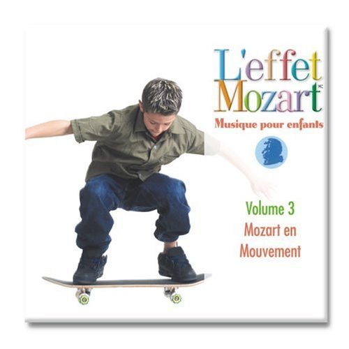 Cover for L'effect Mozart · Musique Pour Enfants Vol. 3 Mozart en Mouvement CD (CD) (2014)