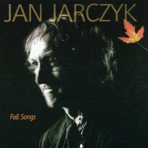 Cover for Jan Jarczyk · Fall Songs (CD) (2001)